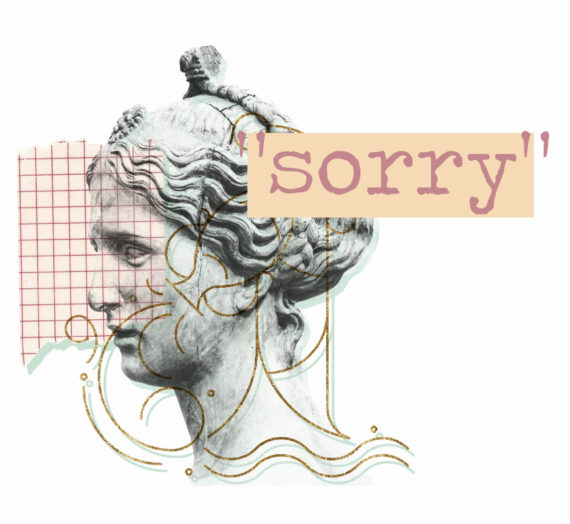 How To Stop Constantly Apologizing: 6 Tips To Stop Saying the “S” Word